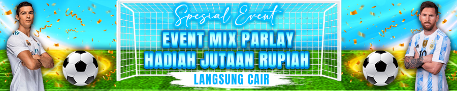 EVENT MIX PARLAY HADIAH JUTAAN RUPIAH KUNTI69