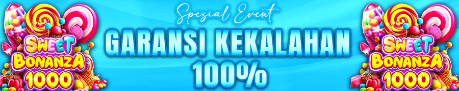 EVENT GARANSI KEKALAHAN 100% KUNTI69